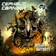 CEPHALIC CARNAGE Misled by Certainty [CD]